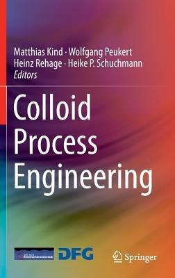 Colloid Process Engineering - cover