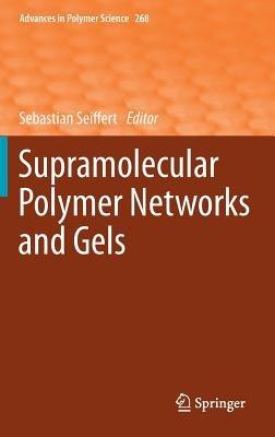 Supramolecular Polymer Networks and Gels - cover