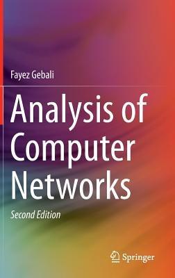 Analysis of Computer Networks - Fayez Gebali - cover