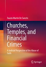 Churches, Temples, and Financial Crimes