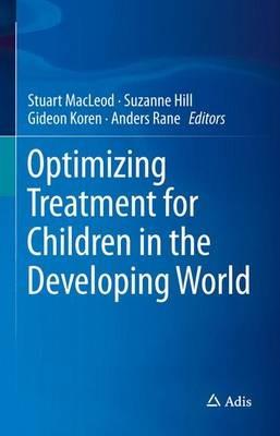 Optimizing Treatment for Children in the Developing World - cover