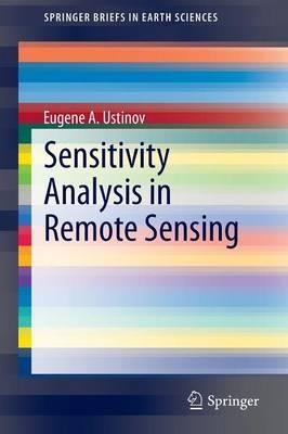 Sensitivity Analysis in Remote Sensing - Eugene A. Ustinov - cover