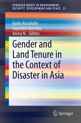 Gender and Land Tenure in the Context of Disaster in Asia - cover