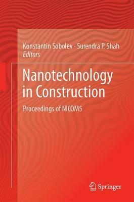Nanotechnology in Construction: Proceedings of NICOM5 - cover