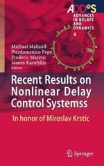 Recent Results on Nonlinear Delay Control Systems: In honor of Miroslav Krstic