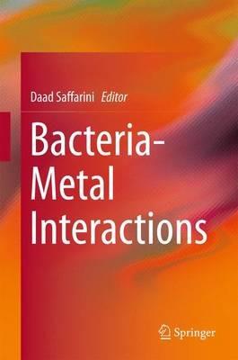 Bacteria-Metal Interactions - cover