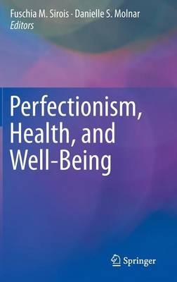 Perfectionism, Health, and Well-Being - cover