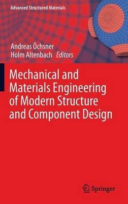 Mechanical and Materials Engineering of Modern Structure and Component Design - cover