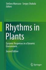 Rhythms in Plants: Dynamic Responses in a Dynamic Environment