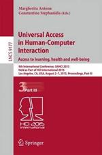 Universal Access in Human-Computer Interaction. Access to Learning, Health and Well-Being: 9th International Conference, UAHCI 2015, Held as Part of HCI International 2015, Los Angeles, CA, USA, August 2-7, 2015, Proceedings, Part III