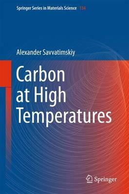 Carbon at High Temperatures - Alexander Savvatimskiy - cover