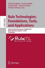 Rule Technologies: Foundations, Tools, and Applications: 9th International Symposium, RuleML 2015, Berlin, Germany, August 2-5, 2015, Proceedings