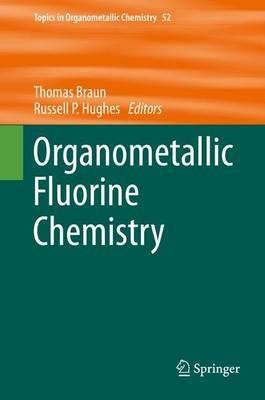 Organometallic Fluorine Chemistry - cover