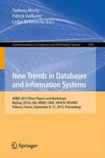 New Trends in Databases and Information Systems: ADBIS 2015 Short Papers and Workshops, BigDap, DCSA, GID, MEBIS, OAIS, SW4CH, WISARD, Poitiers, France, September 8-11, 2015. Proceedings