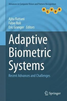 Adaptive Biometric Systems: Recent Advances and Challenges - cover