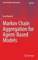 Markov Chain Aggregation for Agent-Based Models
