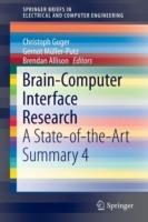 Brain-Computer Interface Research: A State-of-the-Art Summary 4 - cover