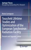 Touschek Lifetime Studies and Optimization of the European Synchrotron Radiation Facility: Present and Upgrade Lattice - Nicola Carmignani - cover