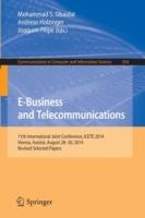 E-Business and Telecommunications: 11th International Joint Conference, ICETE 2014, Vienna, Austria, August 28-30, 2014, Revised Selected Papers
