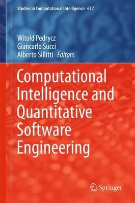 Computational Intelligence and Quantitative Software Engineering - cover