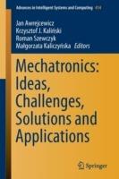 Mechatronics: Ideas, Challenges, Solutions and Applications - cover