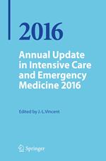 Annual Update in Intensive Care and Emergency Medicine 2016