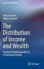 The Distribution of Income and Wealth: Parametric Modeling with the ?-Generalized Family