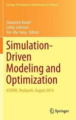 Simulation-Driven Modeling and Optimization: ASDOM, Reykjavik, August 2014