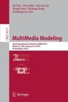 MultiMedia Modeling: 22nd International Conference, MMM 2016, Miami, FL, USA, January 4-6, 2016, Proceedings, Part II - cover