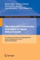 Information and Communication Technologies for Ageing Well and e-Health: First International Conference, ICT4AgeingWell 2015, Lisbon, Portugal, May 20-22, 2015. Revised Selected Papers - cover
