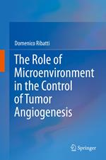 The Role of Microenvironment in the Control of Tumor Angiogenesis