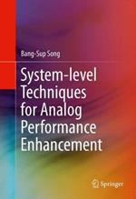 System-level Techniques for Analog Performance Enhancement