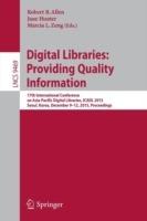 Digital Libraries: Providing Quality Information: 17th International Conference on Asia-Pacific Digital Libraries, ICADL 2015, Seoul, Korea, December 9-12, 2015. Proceedings - cover