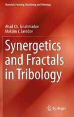 Synergetics and Fractals in Tribology