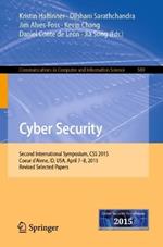Cyber Security: Second International Symposium, CSS 2015, Coeur d'Alene, ID, USA, April 7-8, 2015, Revised Selected Papers