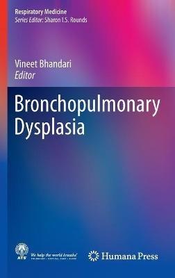 Bronchopulmonary Dysplasia - cover