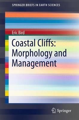 Coastal Cliffs: Morphology and Management - Eric Bird - cover