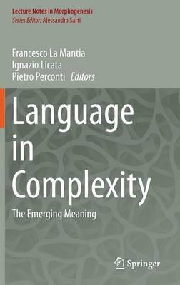 Language in Complexity: The Emerging Meaning - cover