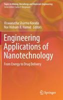 Engineering Applications of Nanotechnology: From Energy to Drug Delivery
