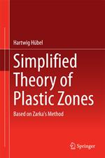 Simplified Theory of Plastic Zones