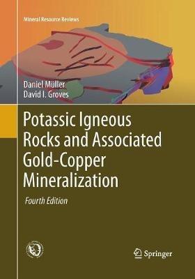 Potassic Igneous Rocks and Associated Gold-Copper Mineralization - Daniel Müller,David I. Groves - cover