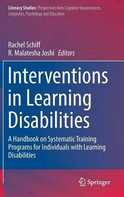 Interventions in Learning Disabilities: A Handbook on Systematic Training Programs for Individuals with Learning Disabilities - cover