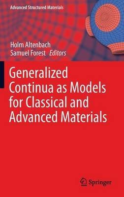 Generalized Continua as Models for Classical and Advanced Materials - cover