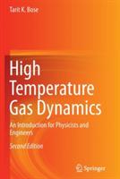High Temperature Gas Dynamics: An Introduction for Physicists and Engineers - Tarit K. Bose - cover