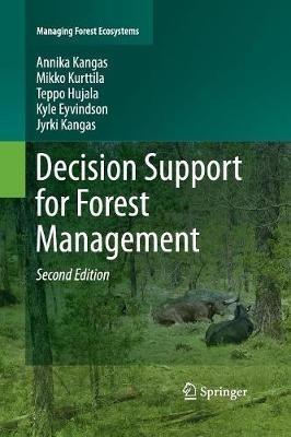 Decision Support for Forest Management - Annika Kangas,Mikko Kurttila,Teppo Hujala - cover