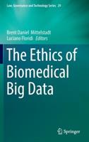 The Ethics of Biomedical Big Data - cover