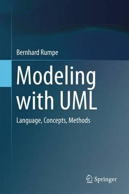Modeling with UML: Language, Concepts, Methods - Bernhard Rumpe - cover