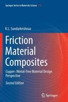 Friction Material Composites: Copper-/Metal-Free Material Design Perspective - K. L. Sundarkrishnaa - cover