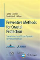 Preventive Methods for Coastal Protection: Towards the Use of Ocean Dynamics for Pollution Control - cover