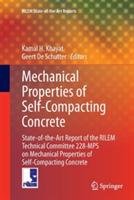Mechanical Properties of Self-Compacting Concrete: State-of-the-Art Report of the RILEM Technical Committee 228-MPS on Mechanical Properties of Self-Compacting Concrete - cover